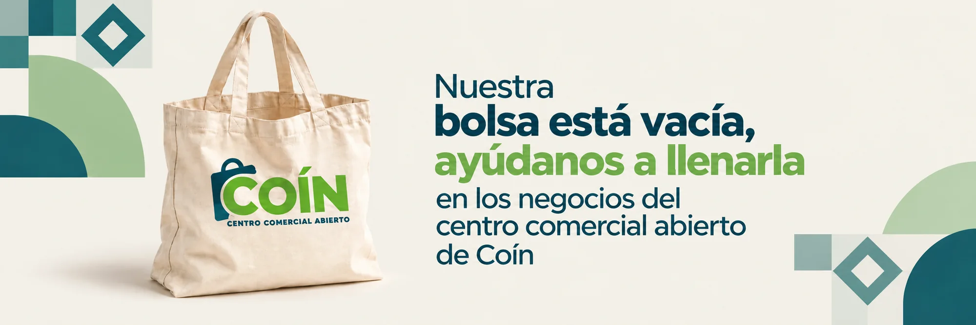 Cloth bag of the Coín Open Town Centre. Our bag is empty: help us fill it in the shops of the Coín Open Town Centre. (Text in the image is in Spanish.)